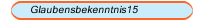 Glaubensbekenntnis15