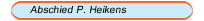 Abschied P. Heikens
